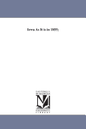 Iowa as It Is in 1855