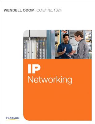 IP Networking - Odom, Wendell