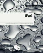 IPad in Simple Steps: Covers All iPad Versions
