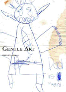 Iphgenia Baal: Gentle Art