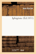 Iphig�nie