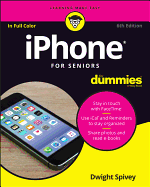 iPhone for Seniors for Dummies