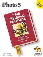 Iphoto 5: The Missing Manual