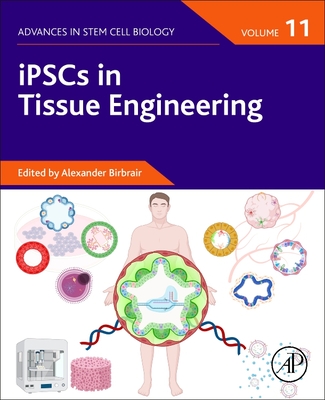 iPSCs in Tissue Engineering - Birbrair, Alexander (Editor)