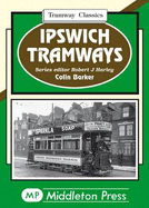 Ipswich Tramways - Barker, Colin