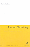 Iran and Christianity: Historical Identity and Present Relevance