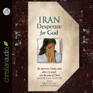 Iran: Desperate for God