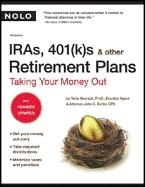 IRAs, 401(k)s & Other Retirement Plans: Taking Your Money Out