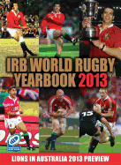 IRB World Rugby Yearbook 2013