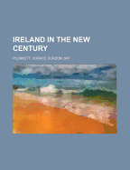 Ireland in the New Century
