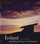 Ireland: Standing Stones to Stormont