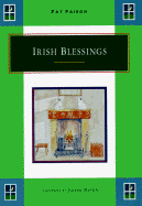 Irish Blessings: Irish Prayers and Blessings for Aii Occasions
