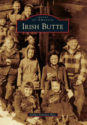 Irish Butte - Shea, Debbie Bowman