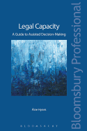 Irish Capacity Law and Assisted Decision-Making