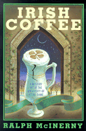Irish Coffee - McInerny, Ralph M