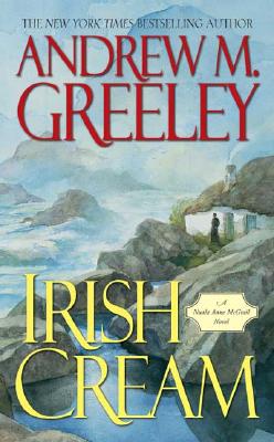 Irish Cream - Greeley, Andrew M