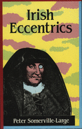 Irish Eccentrics