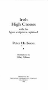 Irish High Crosses: With the Figure Sculptures Explained