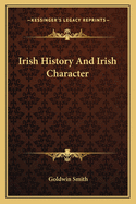Irish History and Irish Character
