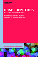 Irish Identities: Sociolinguistic Perspectives