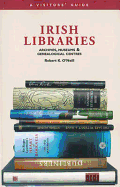 Irish Libraries: Archives, Museums, and Genealogical Centres