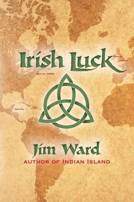 Irish Luck - Ward, Jim