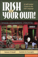 Irish on Your Own