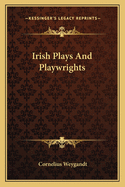 Irish Plays and Playwrights