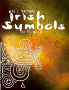Irish Symbols of 3500 BC