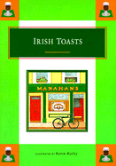Irish Toasts