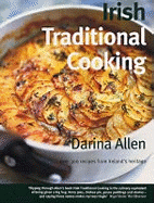 Irish Traditional Cooking: Over 300 Recipes from Ireland's Heritage