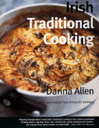Irish Traditional Cooking: Over 300 Recipes from Ireland's Heritage