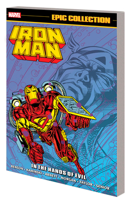 Iron Man Epic Collection: In The Hands of Evil - Haynes, Fred