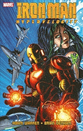 Iron Man: Hypervelocity - Warren, Adam (Text by)