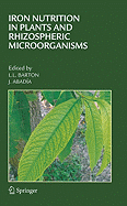 Iron Nutrition in Plants and Rhizospheric Microorganisms