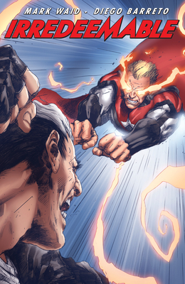 Irredeemable Vol. 9 - Waid, Mark