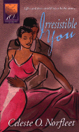 Irresistible You