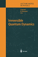 Irreversible Quantum Dynamics