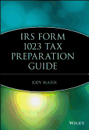 IRS Form 1023 Tax Preparation Guide