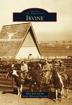 Irvine - Bell, Ellen B, and Irvine Historical Museum