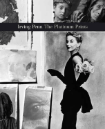 Irving Penn: Platinum Prints