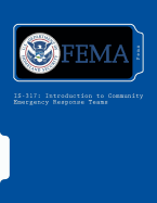 Is-317: Introduction to Community Emergency Response Teams