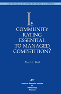 Is Community Rating Essential to Managed Competition?