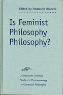 Is Feminist Philosophy Philosophy?