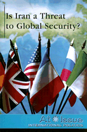 Is Iran a Threat to Global Security?