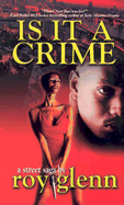 Is It a Crime
