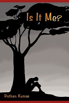 Is It Me? - Kumar, Rathan