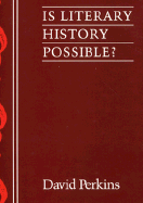 Is Literary History Possible?