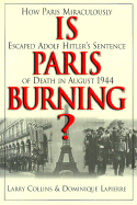 Is Paris Burning?