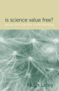 Is Science Value Free?: Values and Scientific Understanding